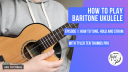 Episode 1 - How to Tune, Hold and Strum